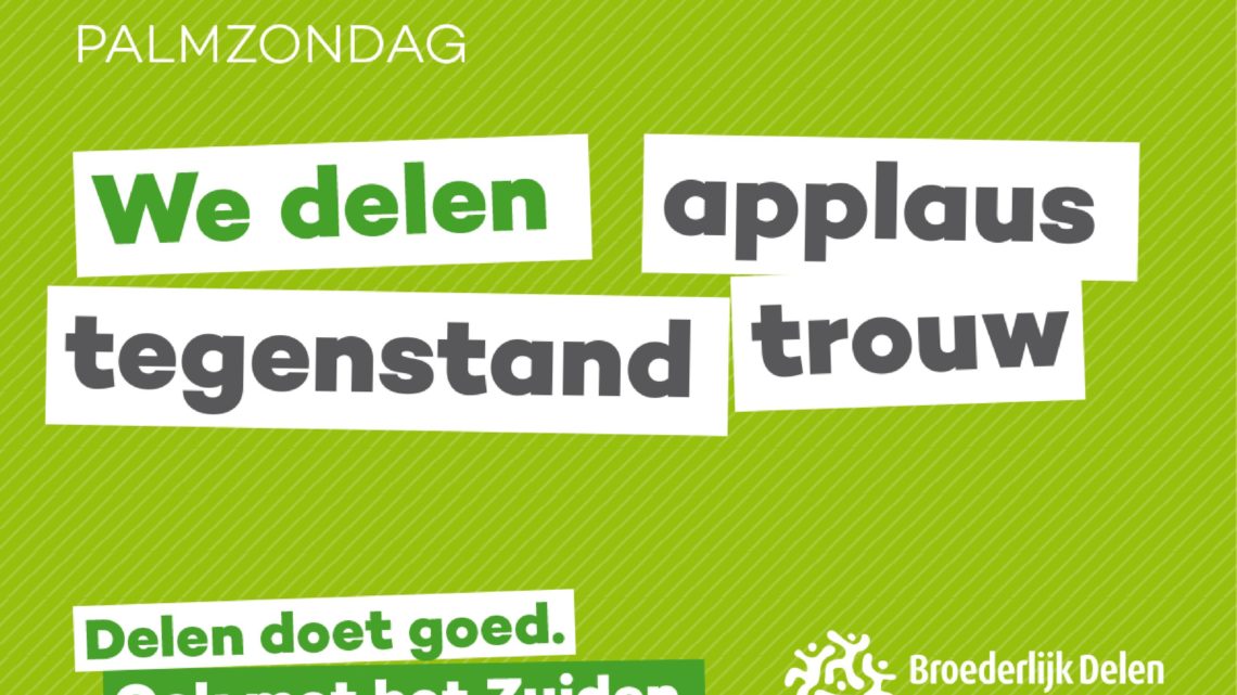 Vasten en Broederlijk Delen – Palmzondag